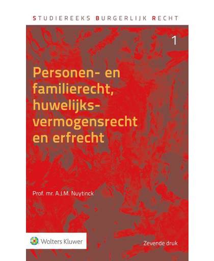 Personen- en familierecht, huwelijksvermogensrecht en erfrecht - A.J.M. Nuytinck
