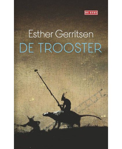 De trooster - Esther Gerritsen