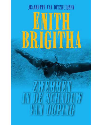 Enith Brigitha - Jeannette van Ditzhuijzen