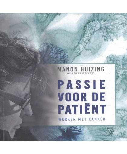 Passie voor de patiënt - Manon Huizing