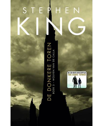 De Donkere Toren 5 - Wolven van de Calla - Stephen King