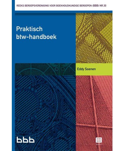 Praktisch btw-handboek (BE)- Reeks BBB - Eddy Soenen