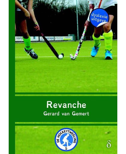 De Hockeytweeling Revanche - Dyslexie uitgave - Gerard van Gemert
