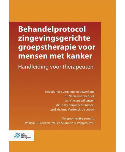 Behandelprotocol zingevingsgerichte groepstherapie voor mensen met kanker - Nadia van der Spek, Vincent Willemsen, Kitty Knipscheer-Kuipers, e.a.
