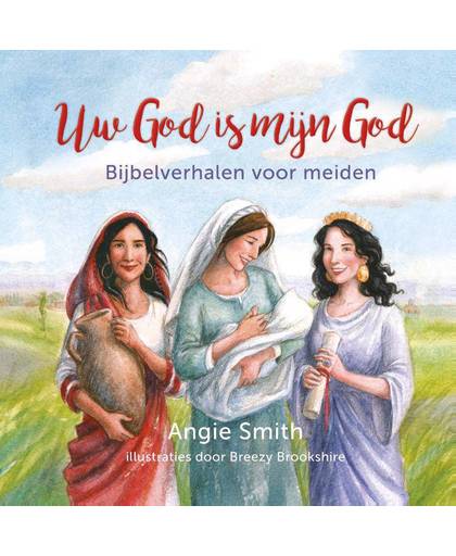 Uw God is mijn God - Angie Smith