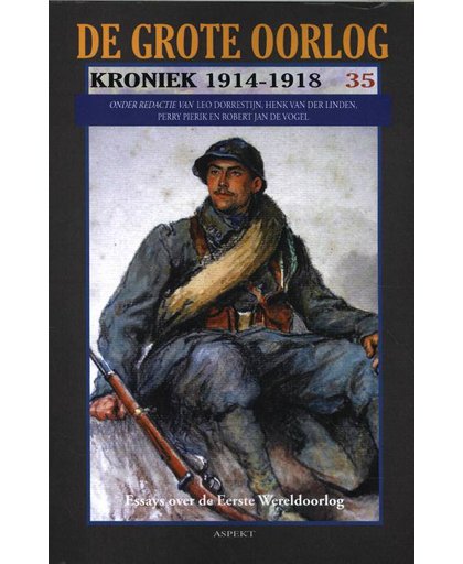 De grote oorlog, 1914-1918 GROTE OORLOG KRONIEK 35