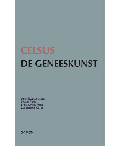 Celsus, De geneeskunst - Celsus