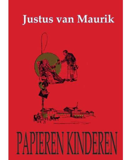 Papieren kinderen - Justus van Maurik