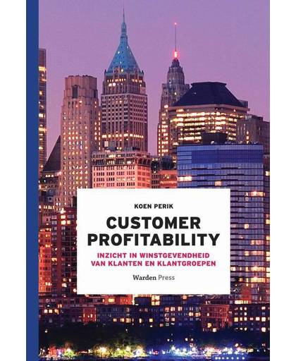 Customer profitability - Koen Perik