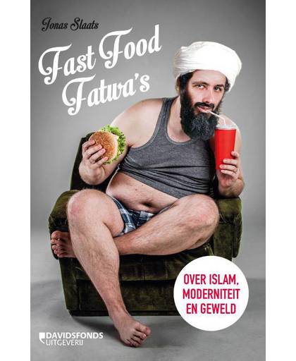 Fast Food Fatwa's - Jonas Slaats