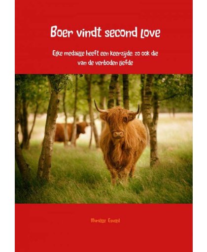 Boer vindt second love - Muriëlle Esveld
