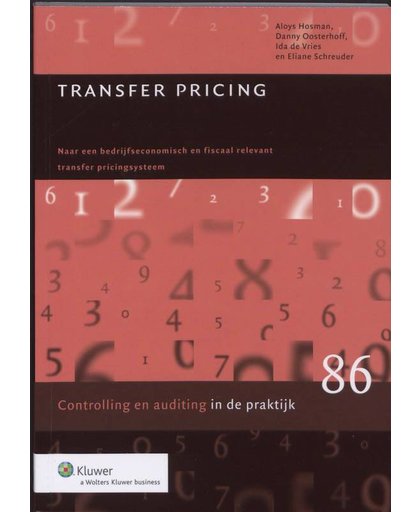 Controlling & auditing in de praktijk Transfer pricing - A. Hosman
