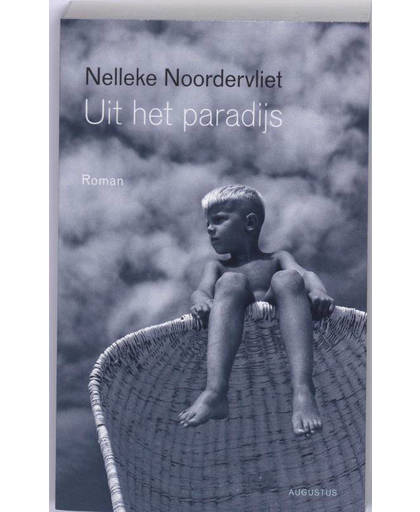 Uit het paradijs - Nelleke Noordervliet