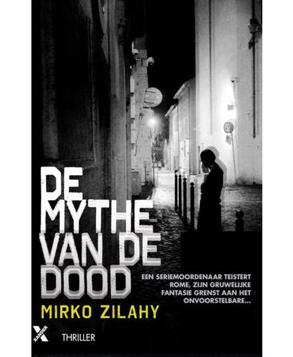 DE MYTHE VAN DE DOOD - Mirko Zilahy