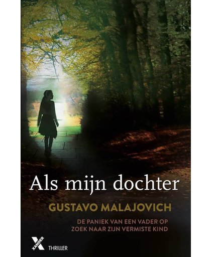 ALS MIJN DOCHTER - Gustavo Malajovich