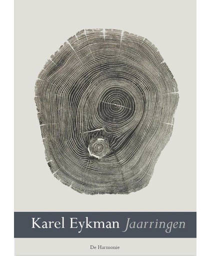 Jaarringen - Karel Eykman