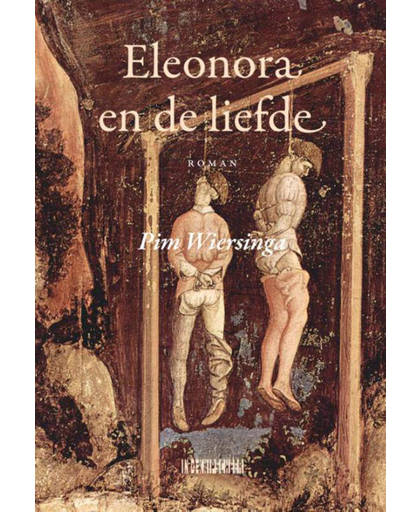 Eleonora en de liefde - Pim Wiersinga