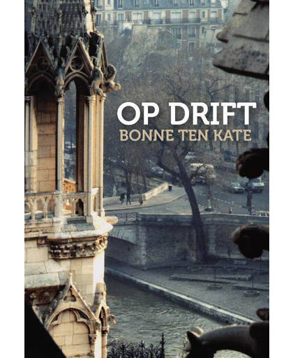 Op Drift - Bonne ten Kate