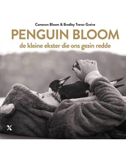 BLOOM*PENGUIN BLOOM - Cameron Bloom en Bradley Trevor Greive