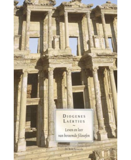Leven en leer van beroemde filosofen - Diogenes Laërtius
