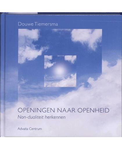 Openingen naar openheid - Douwe Tiemersma