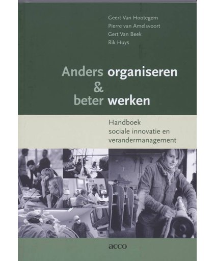 Anders organiseren & beter werken - Geert Van Hootegem