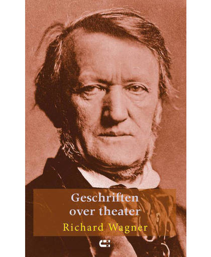 Geschriften over theater - Richard Wagner