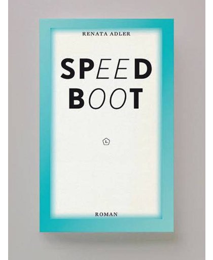 Speedboot - Renata Adler
