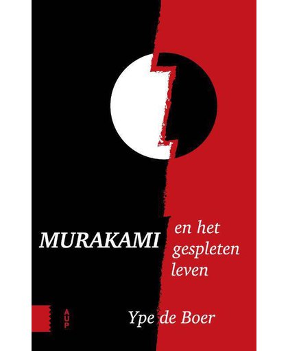 Murakami en het gespleten leven - Ype de Boer