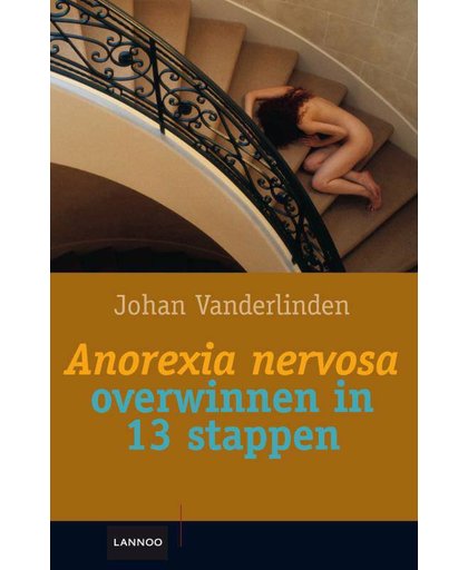 Anorexia nervosa overwinnen in 13 stappen (POD) - Johan Vanderlinden