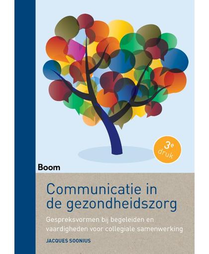 Communicatie in de gezondheidszorg (derde druk) - Jacques Soonius