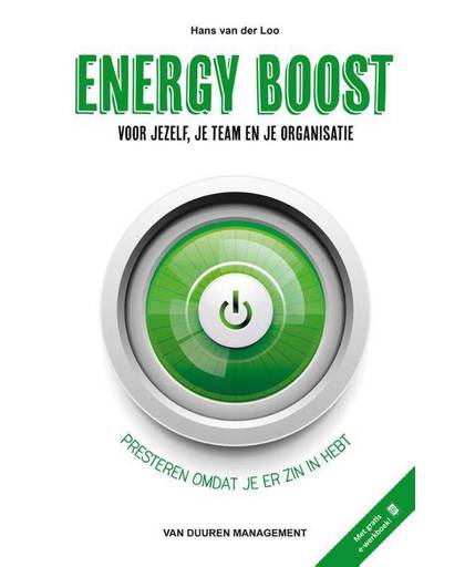 Energy Boost voor jezelf, je team en je organisatie - Hans van der Loo