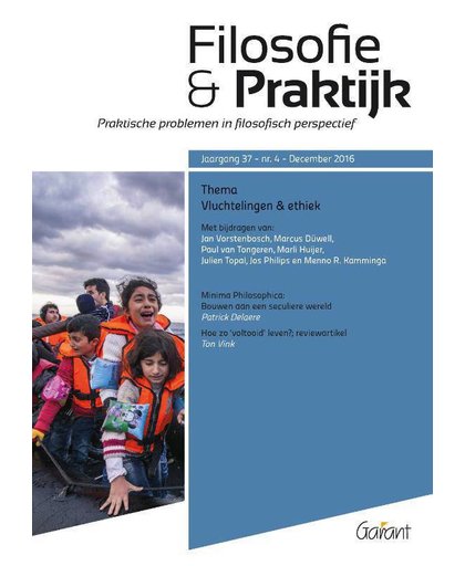 Vluchtelingen en ethiek - Tijdschrift Filosofie & Praktijk - themanummer - Jan Vorstenbosch, Marcus Düwell, Paul van Tongeren, e.a.