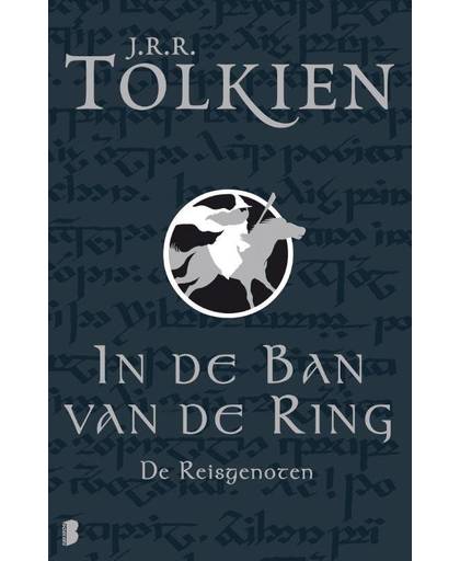 De reisgenoten - In de ban van de ring 1 - J.R.R. Tolkien
