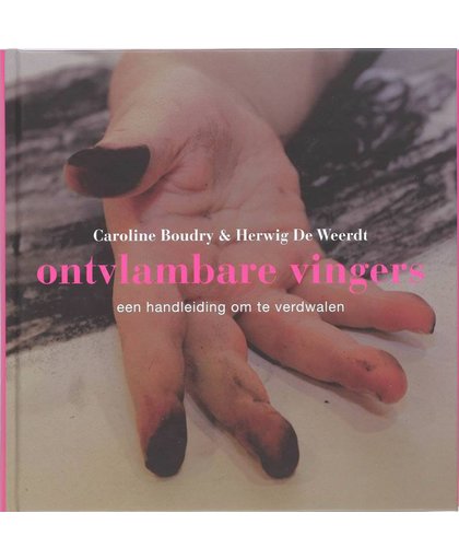 Ontvlambare vingers - C. Boudry