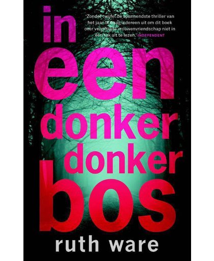 In een donker, donker bos - Ruth Ware