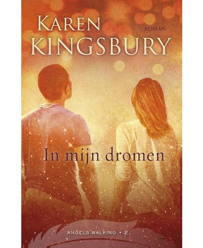 In mijn dromen - Karen Kingsbury