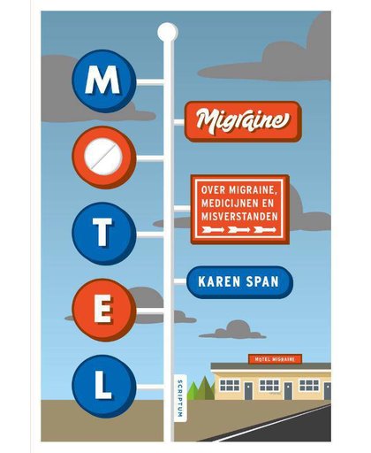 Motel Migraine - Karen Span
