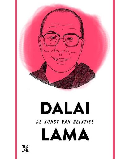 DE KUNST VAN RELATIES - Dalai Lama
