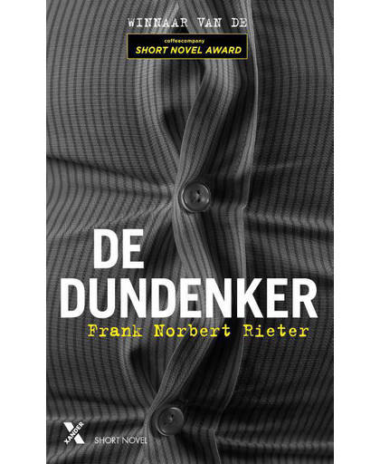 DE DUNDENKER - Frank Norbert Rieter