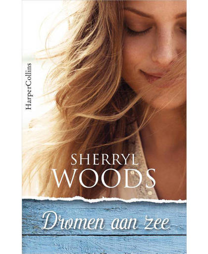 Dromen aan zee - Sherryl Woods