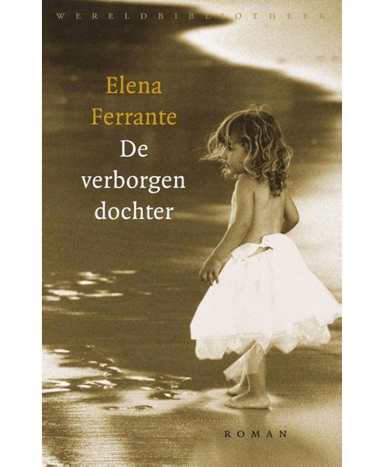 De verborgen dochter - Elena Ferrante