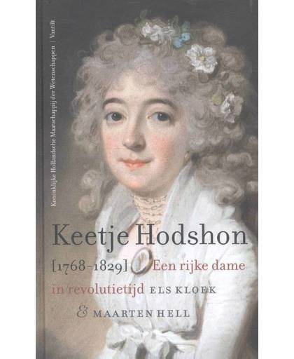 Keetje Hodson (1768-1829) - Els Kloek en Maarten Hell