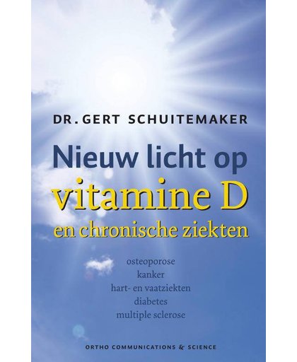 Nieuw licht op vitamine D en chronische ziekten - G.E. Schuitemaker