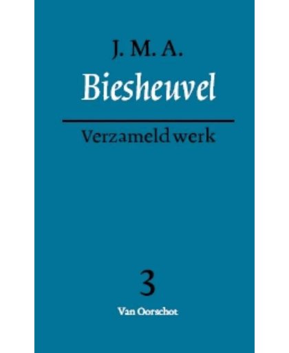 Verzameld werk set 3 dln - J.M.A. Biesheuvel