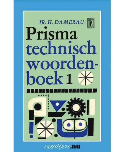 Vantoen.nu Prisma technisch woordenboek 1 - H. Damerau