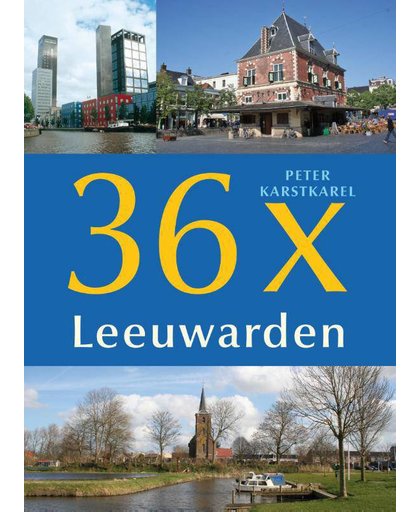 36x Leeuwarden - Peter Karstkarel