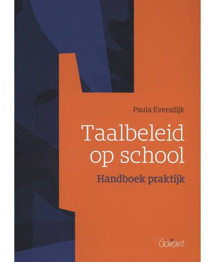 Taalbeleid op school - Paula Eversdijk