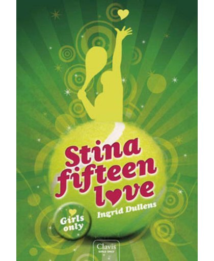STINA - FIFTEEN LOVE - Ingrid Dullens