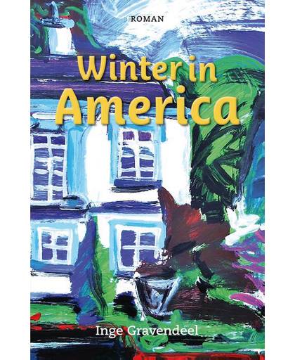 Winter in America - Inge Gravendeel